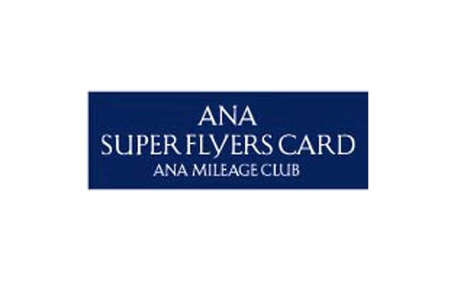 ANA SUPER FLYERS CARD ANA MILEAGE CLUB