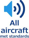 All aircraft met standards