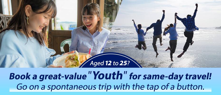 Aged 12 to 25? Book a great-value "Youth" for same-day travel! Go on a spontaneous trip with the tap of a button.