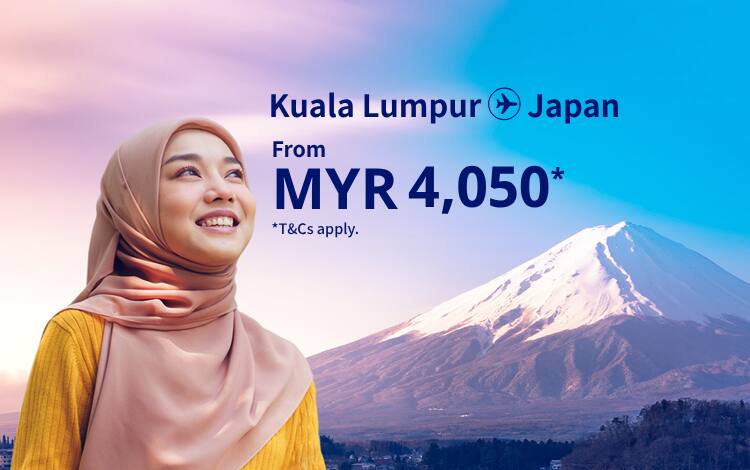 Kuala Lumpur - Japan from MYR 4050! T&Cs apply.
