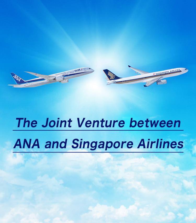 The Joint Venture between ANA and Singapore Airlines